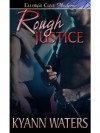 Rough Justice - KyAnn Waters