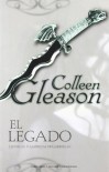 El Legado (Cronicas vampirica de Gardella, #1) - Colleen Gleason