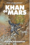 Spirit of the Century Presents: Khan of Mars - Stephen Blackmoore