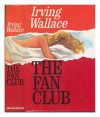 The Fan Club - Irving Wallace