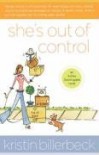 She's Out of Control - Kristin Billerbeck