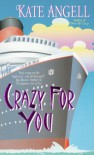 Crazy for You - Kate Angell