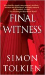 Final Witness - Simon Tolkien