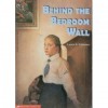 Behind the Bedroom Wall - Laura E. Williams