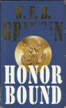 Honor Bound - W.E.B. Griffin