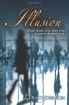 Illusion (The Narcissism Novels 1) - Tracy  Johnson