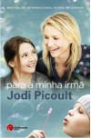 Para a Minha Irmã - Jodi Picoult