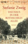 Das Haus in der Rothschildallee: Roman - Stefanie Zweig