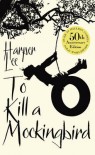 To Kill a Mockingbird - Harper Lee Lee
