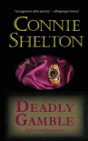 Deadly Gamble (A Charlie Parker Mystery #1) - Connie Shelton