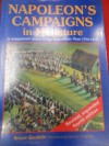 Napoleon's Campaigns in Miniature: a Wargamers' Guide to the Napoleonic Wars, 1796-1815 - Bruce Quarrie