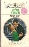 Taken Over (Harlequin Presents) - Penny Jordan