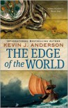 The Edge of the World - Kevin J. Anderson