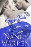 Crazy Ride: A Changing Gears Novel - Nancy Warren