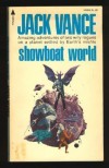 Showboat World - Jack Vance