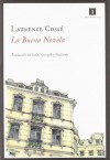 La buena novela (Impedimenta) - Laurence Cossé