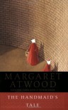 By Margaret Atwood: The Handmaid's Tale - -Anchor-