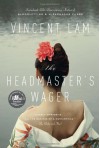 The Headmaster's Wager - Vincent Lam