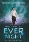 Through The Ever Night by Veronica Rossi (Jan 7 2013) - Veronica Rossi