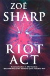 Riot Act - Zoe Sharp