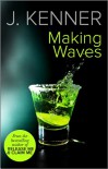 Making Waves - Julie Kenner