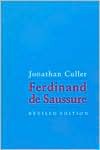 Ferdinand de Saussure - Jonathan Culler