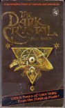 The Dark Crystal - A.C.H. Smith