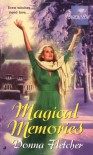 Magical Memories - Donna Fletcher