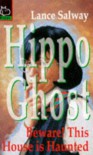 Beware! This House Is Haunted (Hippo Ghost S.) - Lance Salway