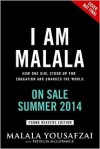 I Am Malala: How One Girl Stood Up for Education and Changed the World (Young Reader's Edition) - Malala Yousafzai
