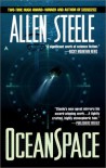 Oceanspace - Allen Steele