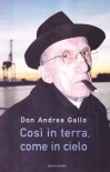 Così in terra, come in cielo - Andrea Gallo