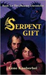 The Serpent Gift (Shamer Chronicles Series #3) - Lene Kaaberbøl