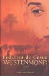 Wüstenmond - Federica de Cesco
