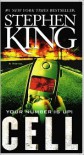 Cell: A Novel - Stephen King