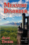 A Measure of Disorder - Alan  Tucker