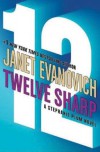 Twelve Sharp - Janet Evanovich, Lorelei King