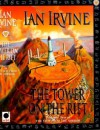 The Tower on the Rift  - Ian Irvine