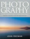 Photography: The New Complete Guide to Taking Photographs - John Freeman