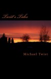 Twist's Tales (Volume 1) - Michael Twist