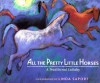 All the Pretty Little Horses - Linda Saport
