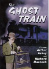 The Ghost Train - Arthur Askey, Kathleen Harrison