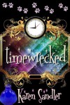 Timewrecked - Karen Sandler