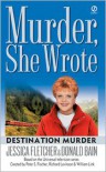 Destination Murder - Jessica Fletcher, Donald Bain