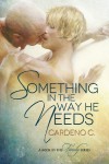 Something in the Way He Needs (Family) - Cardeno C