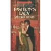 Fashion's Lady - Sandra Heath