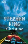Christine - Stephen King, Bodo Baumann