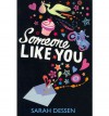 Someone Like You - Sarah Dessen