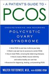 A Patient's Guide to PCOS: Understanding--and Reversing--Polycystic Ovary Syndrome - Walter Futterweit, Walter Futterweit, George Ryan