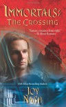 Immortals: The Crossing - Joy Nash